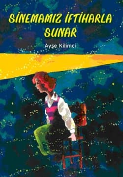 Sinemamız İftiharla Sunar