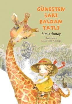 Güneşten Sarı Baldan Tatlı
