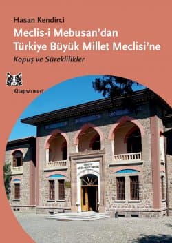 Meclis-i Mebusandan Türkiye Büyük Millet Meclisine