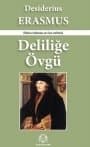 Deliliğe Övgü