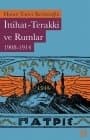 İttihat Terakki ve Rumlar 1908-1914