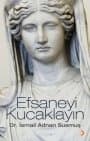 Efsaneyi Kucaklayın