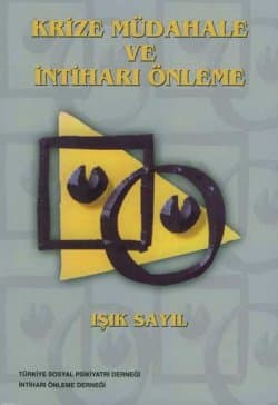 Krize Müdahale ve İntiharı Önleme