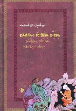 Alevî-Bektâşî Klasikleri - Dâstân-ı İbrâhîm Edhem