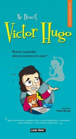 Ne Demiş Victor Hugo