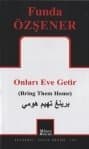 Onları Eve Getir