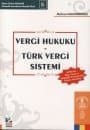 Vergi Hukuku - Türk Vergi Sistemi