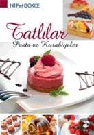 Tatlılar, Pastalar ve Kurabiyeler