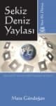Sekiz Deniz Yaylası - Yeni Bir Dünya