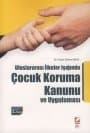 Uluslararası İlkeler Işığında Çocuk Koruma Kanunu ve Uygulaması