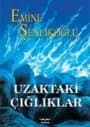 Uzaktaki Çığlıklar