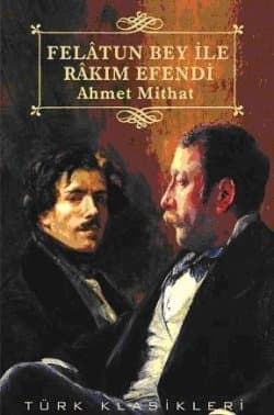 Felatun Bey ile Rakım Efendi