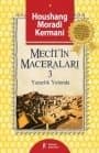 Mecit`in Maceraları 3 - Yazarlık Yolunda