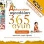 Akıllı Çocukların Oynadıkları 365 Oyun
