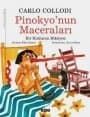 Pinokyo'nun Macerası: Bir Kukla'nın Hikayesi