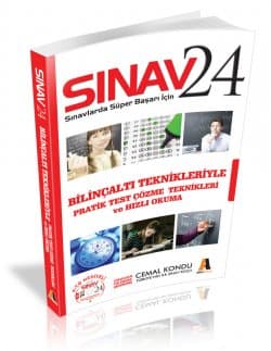 Sınav 24 Sınavlarda Süper Başarı İçin Bilinçaltı Teknikleri ile Pratik test Çözme Teknikleri ve Hızlı Okuma
