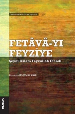 Fetâvâ-Yı Feyziye Osmanlılarda Hukuk ve Toplum 2