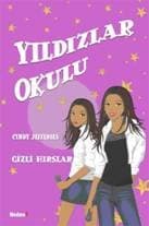 Gizli Hırslar / Yıldızlar Okulu - 3