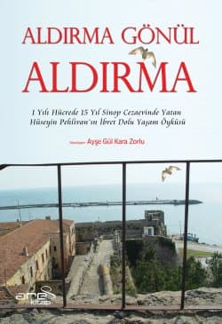 Aldırma Gönül Aldırma