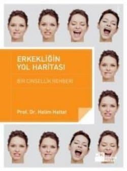 Erkekliğin Yol Haritası "Bir Cinsellik Rehberi"