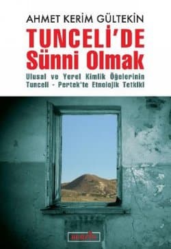 Tunceli`de Sünni Olmak