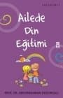 Ailede Din Eğitimi