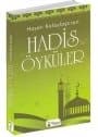 Hayatı Kolaylaştıran Hadis ve Öyküler