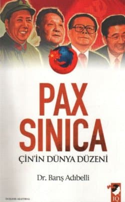 Pax Sinica Çin`in Dünya Düzeni