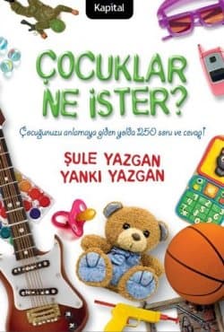 Çocuklar Ne İster?