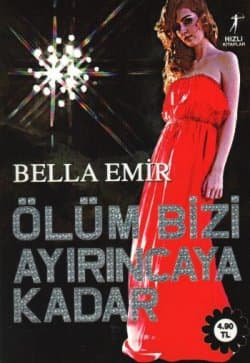 Ölüm Bizi Ayırıncaya Kadar