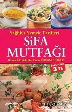 Sağlıklı Yemek Tarifleri Şifa Mutfağı
