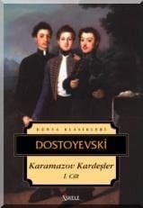 Karamazov Kardeşler (I. Cilt)