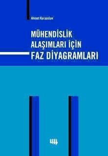Mühendislik Alaşımları için Faz Diyagramları