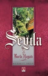 Seyda -2 (Barla Hayatı)