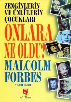 Zenginlerin ve Ünlülerin Çocukları Onlara Ne Oldu