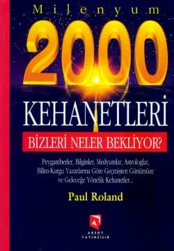 Milenyum 2000 Kehanetleri Bizleri Neler Bekliyor