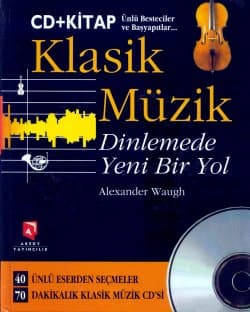 Klasik Müzik / Dinlemede Yeni Bir Yol