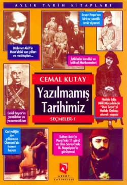 Yazılmamış Tarihimiz Seçmeler: 1