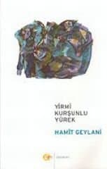 Yirmi Kurşunlu Yürek