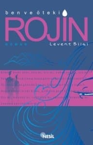 Rojin (Ben ve Öteki)