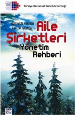 Aile Şirketleri Yönetim Rehberi