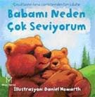 Neden Babamı Çok Seviyorum