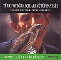 Türk Fotoğrafçıları Kütüphanesi 5 Gültekin Çizgen