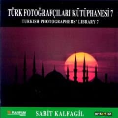 Türk Fotoğrafçıları Kütüphanesi 7 Sabit Kalfagil