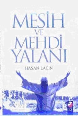 Mesih ve Mehdi Yalanı