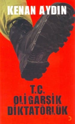 TC Oligarşik Diktatörlük