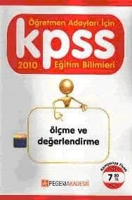 KPSS Öğretmen Adayları İçin 2010 Eğitim Bilimleri Ölçme ve Değerlendirme