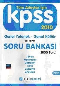 Tüm Adaylar İçin KPSS 2010 Genel Yetenek - Genel Kültür Çek Kopar Soru Bankası