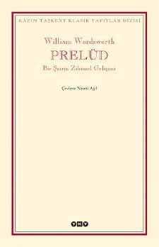 Prelüd Bir Şairin Zihinsel Gelişimi)