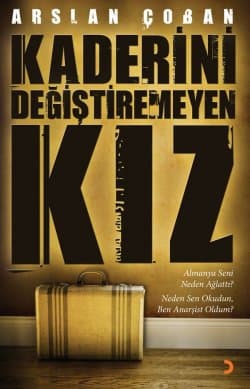 Kaderini Değiştiremeyen Kız